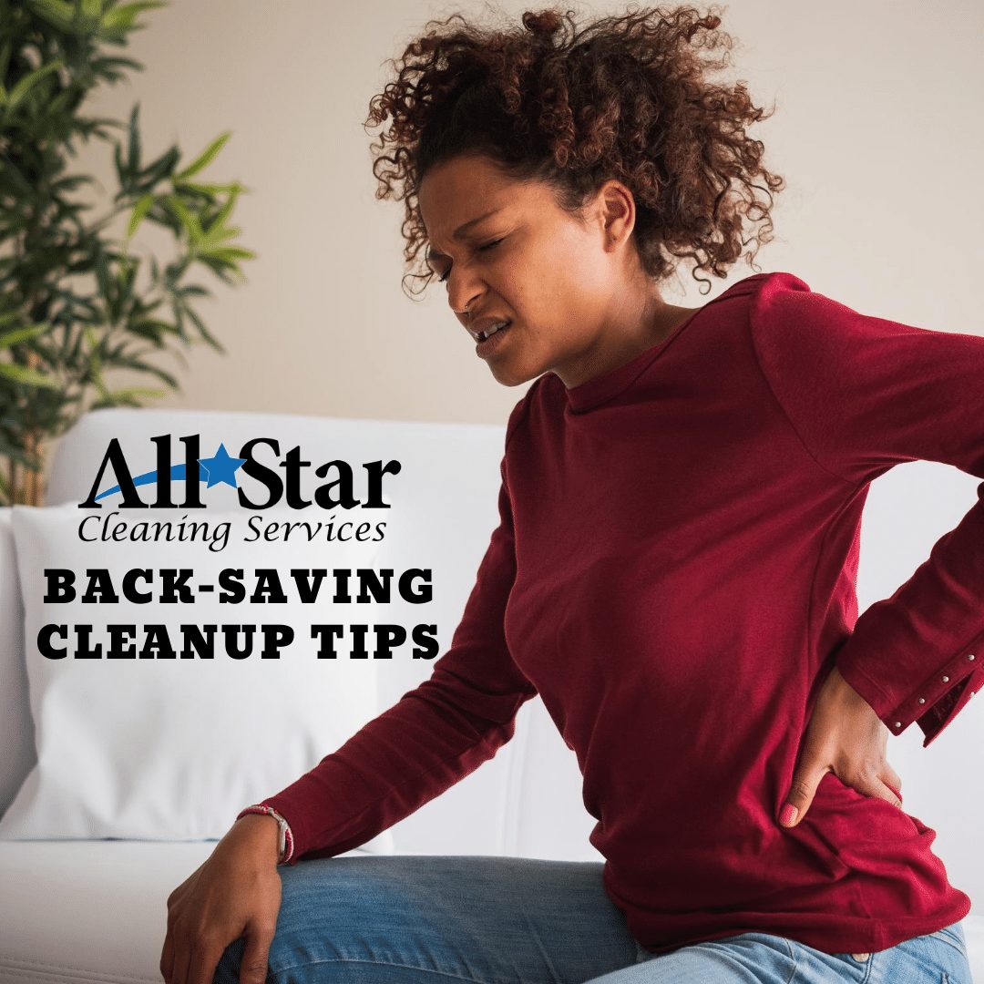 Back-Saving Cleanup Tips